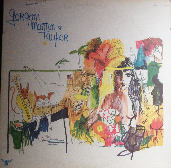 Gorgoni*, Martin*, Taylor* : Gorgoni, Martin & Taylor (LP, Album, Son)