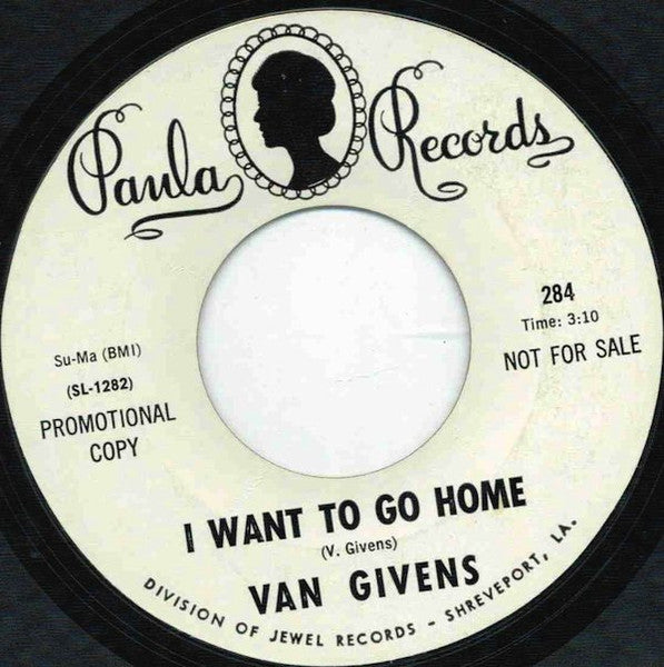 Van Givens : I Want To Go Home (7", Promo)