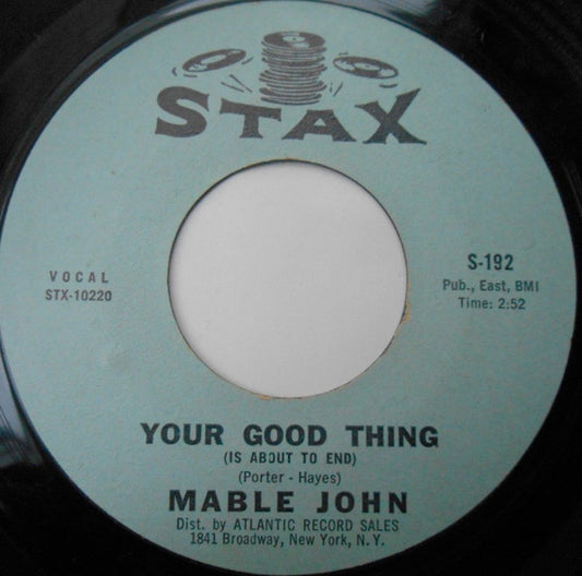 Mable John : Your Good Thing (Is About To End) (7", Single)