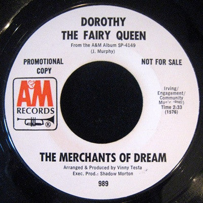 The Merchants Of Dream : Sing Me Life / Dorothy The Fairy Queen (7", Single, Promo)