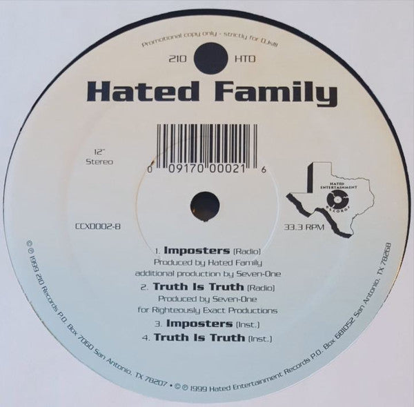Right N' Exact / Tha Hated Family : Imposters / Truth Is Truth / Da Mornin' Afta/ Dragonz / Skratch This (12", EP, Promo)