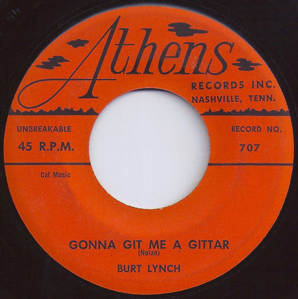 Burt Lynch : Gonna Git Me A Gittar (7", Single)