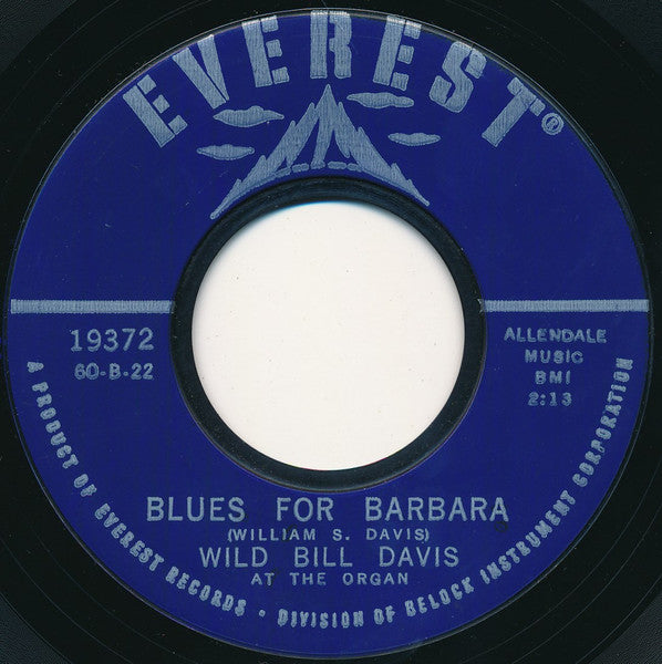 Wild Bill Davis : Boogie Woogie / Blues For Barbara (7", Single)