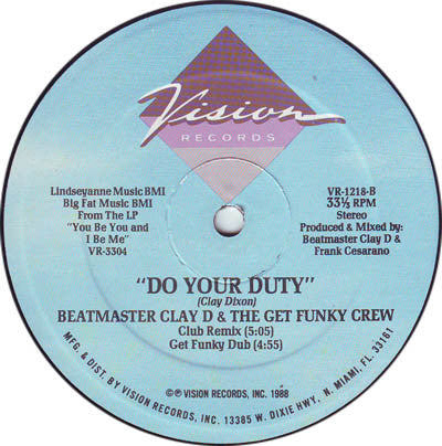 Beat Master Clay D. & The Get Funky Crew : Move Your Body To The Beat / Do Your Duty (12")