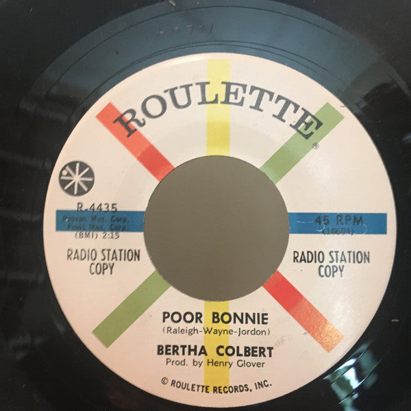 Bertha Colbert : Teardrops On A Letter / Poor Bonnie (7", Single, Promo)