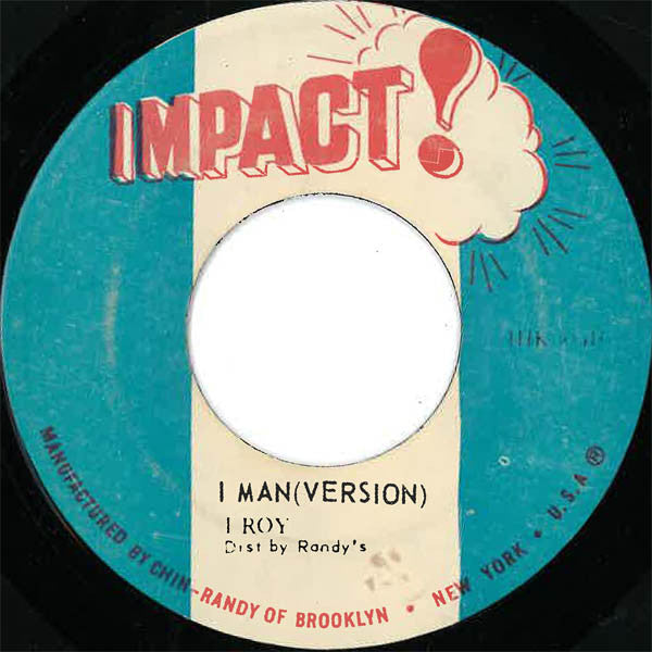 I Roy* : I Man Time (7")