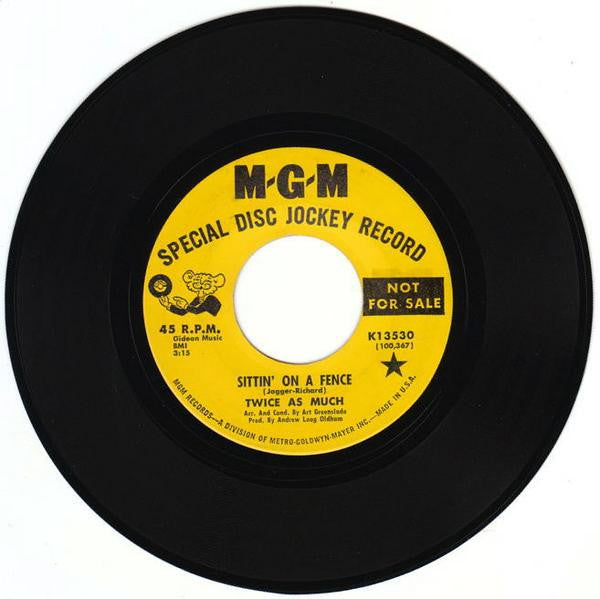 Twice As Much : Sittin' On A Fence (7", Single, Promo)