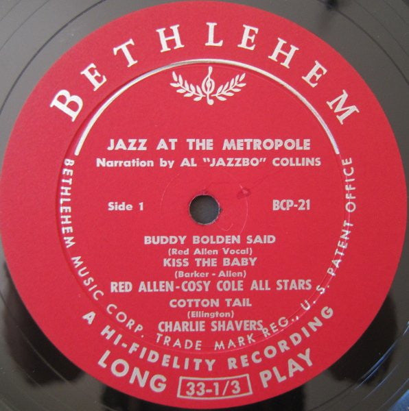 Red Allen* – Cozy Cole – Charlie Shavers : Jazz At The Metropole Cafe (Volume 1) (LP, Album, Mono)