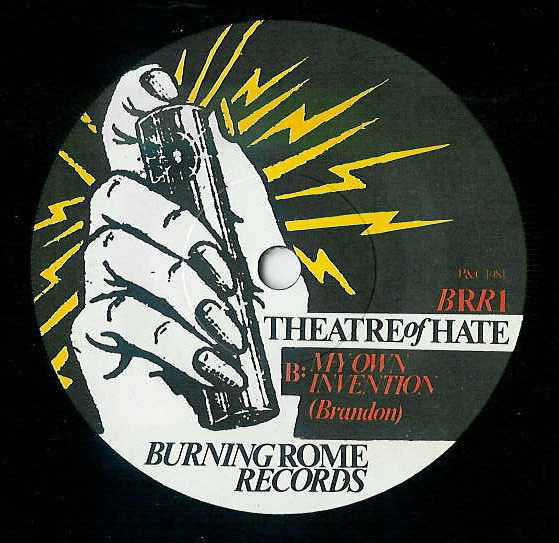 Theatre Of Hate : Rebel Without A Brain (7")