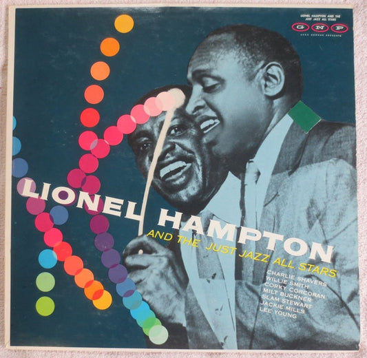 Lionel Hampton And The Just Jazz All Stars : Lionel Hampton And The Just Jazz All Stars (LP, Album)