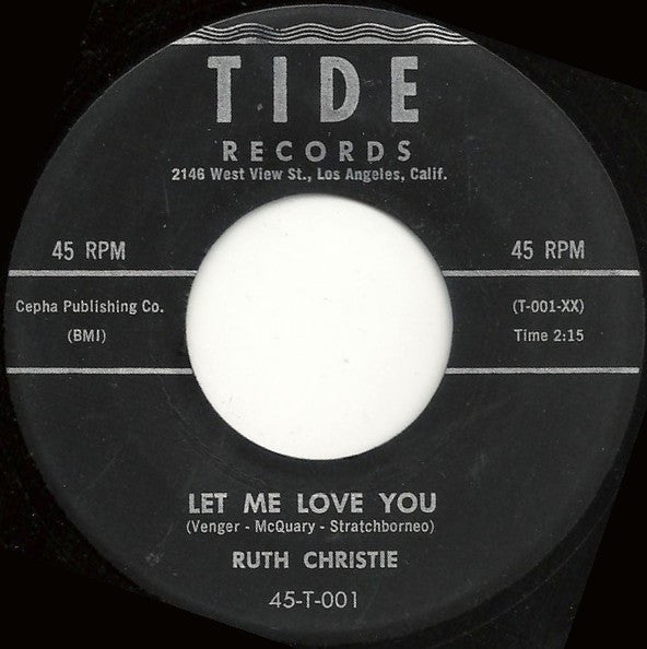 Ruth Christie : Let Me Love You / My Mother's Eyes (7", Single)