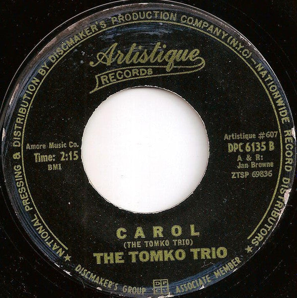 The Tomko Trio* : Get With It / Carol (7", Single, Mono)