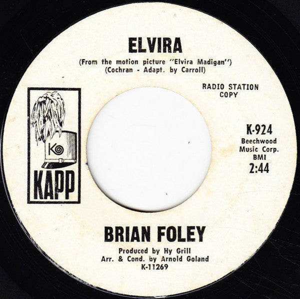 Brian Foley (3) : Let Go! (Canto De Ossanha) / Elvira (7", Promo)