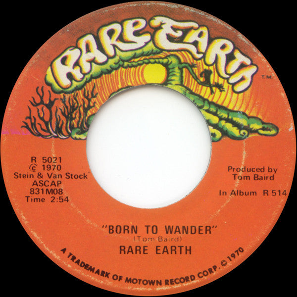 Rare Earth : Born To Wander (7", Sup)