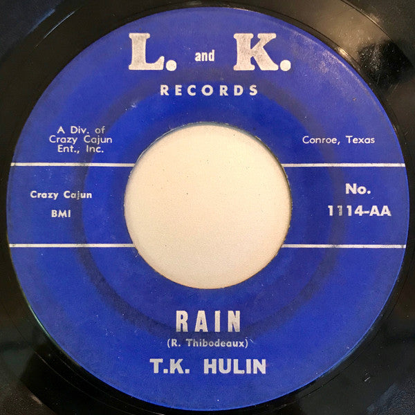 T.K. Hulin : I'm Ashamed Enough To Die (7", Single)