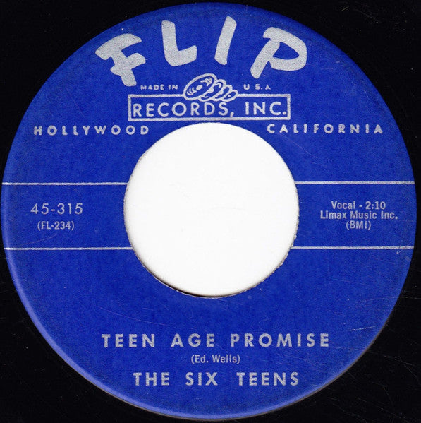 The Six Teens : A Casual Look / Teen Age Promise (7")