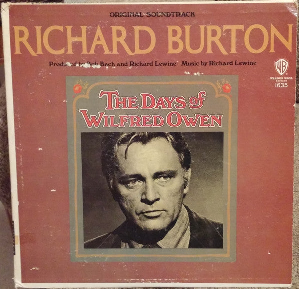 Richard Burton (2) : The Days Of Wilfred Owen (Original Soundtrack) (LP, Album, Mono, Promo)