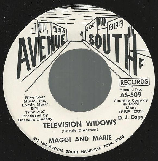 Maggi* And Marie* : Television Widows (7", Mono, Promo)