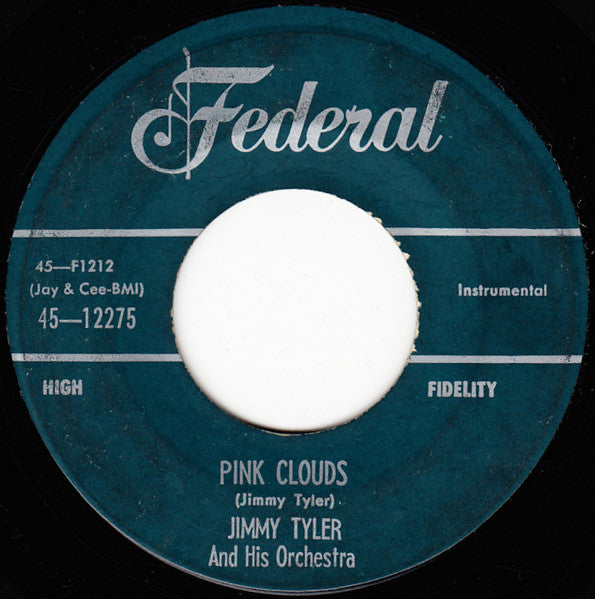 Jimmy Tyler And His Orchestra : Indian Love Call / Pink Clouds (7", Single)