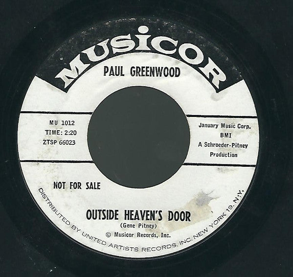 Paul Greenwood : Outside Heaven's Door (7", Single, Promo, Styrene)
