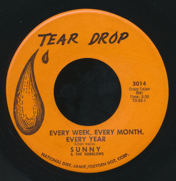 Sunny & The Sunglows, Sunny & The Sunliners : Talk To Me / Every Week, Every Month, Every Year (7", Single)