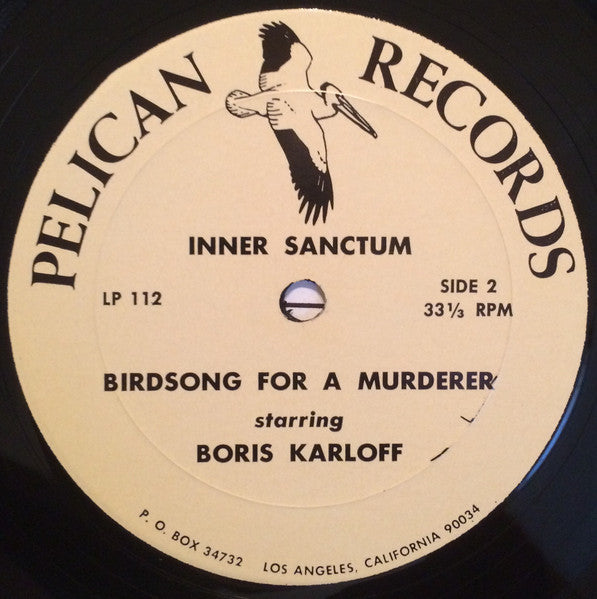 Inner Sanctum (5) With Richard Widmark, Boris Karloff : Inner Sanctum - 2 Complete Radio Dramas (LP, Album, Mono)