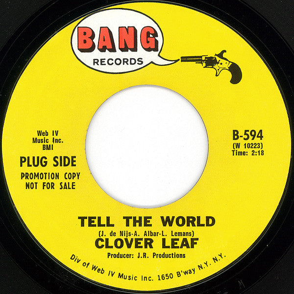 Clover Leaf : Tell The World (7", Promo)