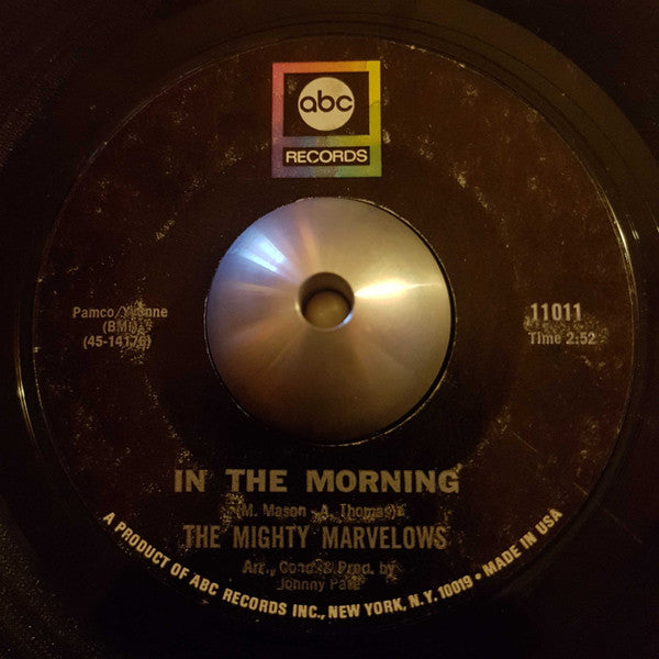 The Mighty Marvelows : Talkin' Bout Ya, Baby (7", Styrene)