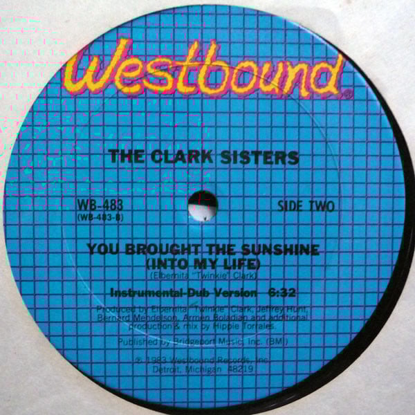 The Clark Sisters : You Brought The Sunshine (Into My Life) (12")