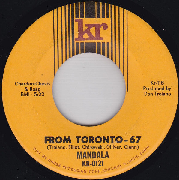 Mandala (11) : Give And Take / From Toronto - 67 (7", Single)