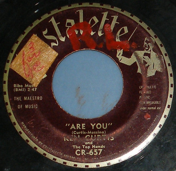 Ken Curtis (2) And The Top Hands (3) : Hanna Lee / Are You (7", Single, Mono)