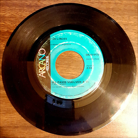 Los Linces : La Cancion Que Ya No Escucharas / Mis Pasos Vuelven A Ti (7", Single)