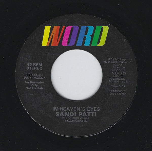 Sandi Patti* : In Heaven's Eyes (7", Promo)