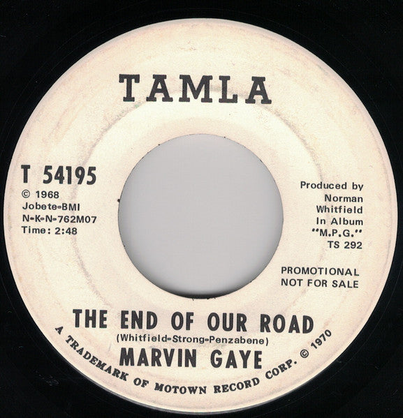 Marvin Gaye : The End Of Our Road (7", Promo)