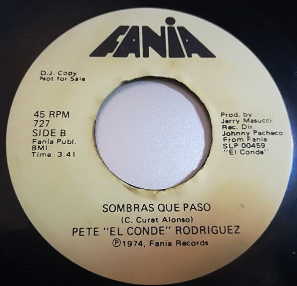 Pete Rodriguez : Sombras Que Paso (7", Single, Promo)
