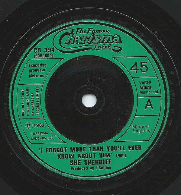 She Sherriff : I Forgot More Than You'll Ever Know About Him (7", Single)