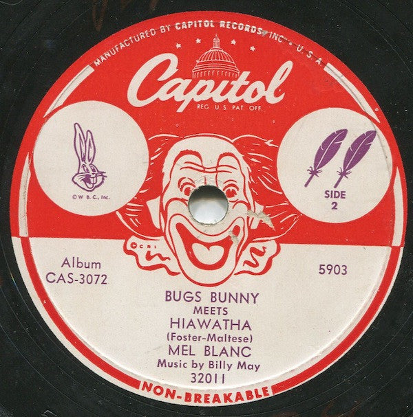 Mel Blanc : Bugs Bunny Meets Hiawatha (Shellac, 10")