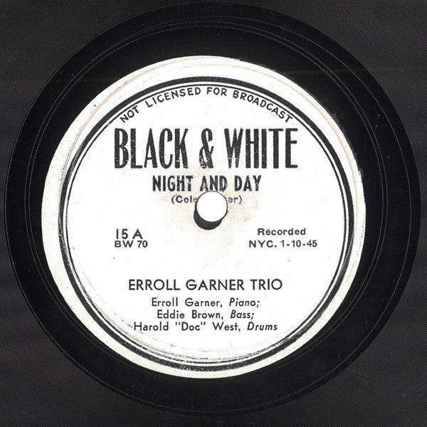 Erroll Garner Trio : Night And Day / White Rose Bounce (Shellac, 10")