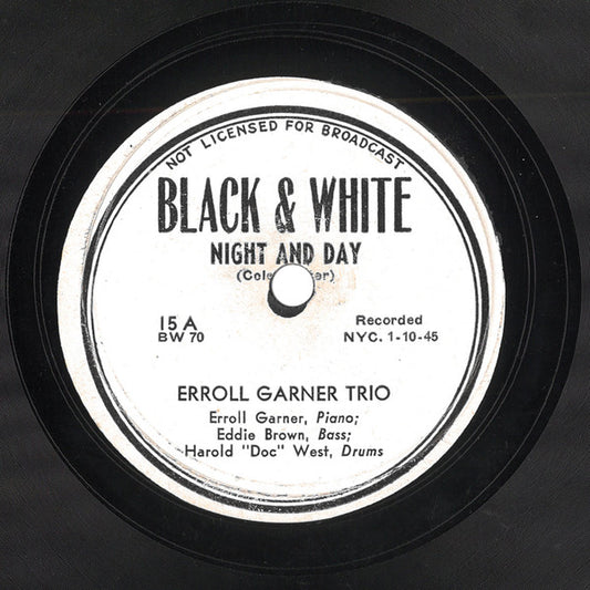Erroll Garner Trio : Night And Day / White Rose Bounce (Shellac, 10")