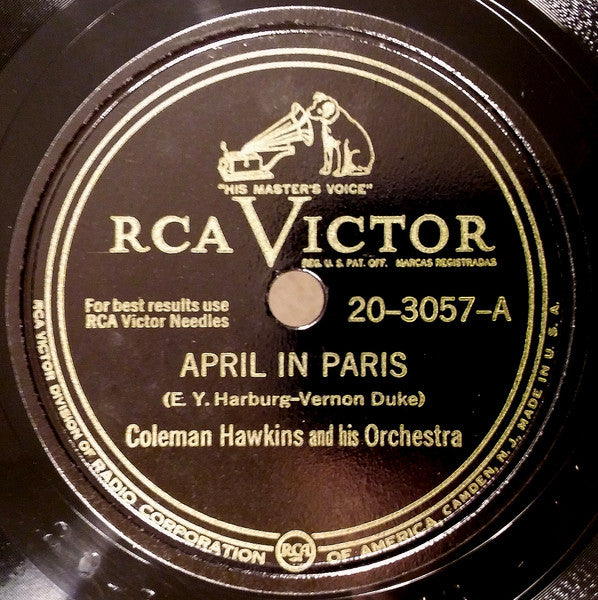 Coleman Hawkins And His Orchestra : April In Paris / How Strange (Shellac, 10")