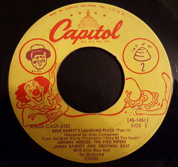 Johnny Mercer / The Pied Pipers / James Baskett With Billy May And His Orchestra : Brer Rabbit's Laughing Place (Parts I And II) (7")