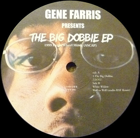 Gene Farris : The Big Dobbie EP (12", EP)