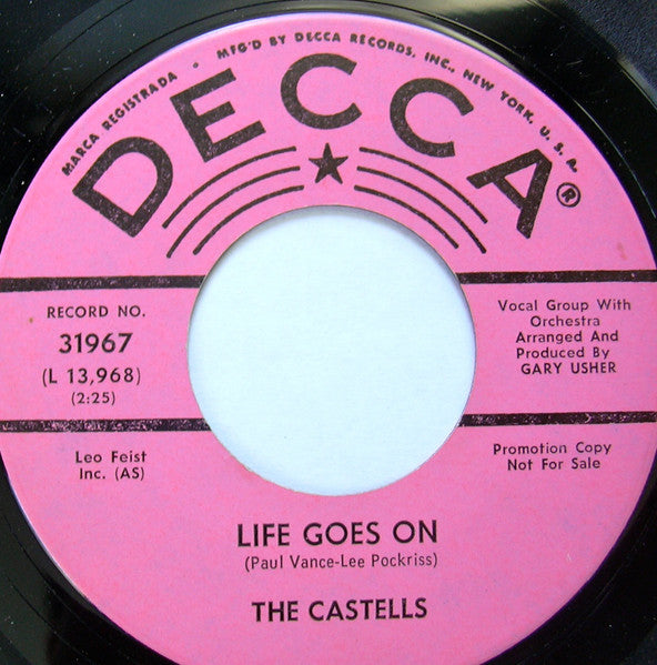 The Castells* : Life Goes On (7", Single, Promo)
