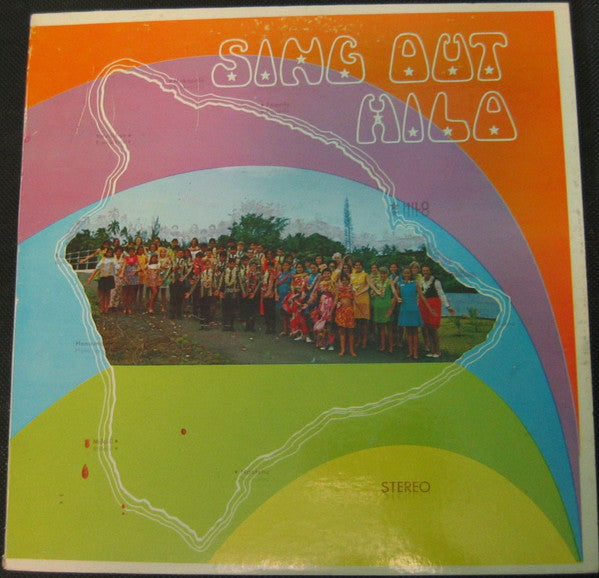 Sing Out Hilo : Sing Out Hilo (LP, Album)
