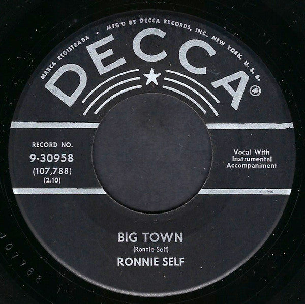 Ronnie Self : Big Town / This Must Be The Place (7", Single)