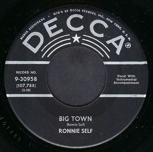 Ronnie Self : Big Town / This Must Be The Place (7", Single)