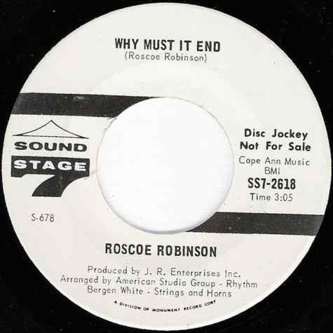 Roscoe Robinson : Why Must It End (7", Single, Promo)