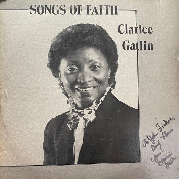 Clarice Gatlin : Songs Of Faith (LP, Album)