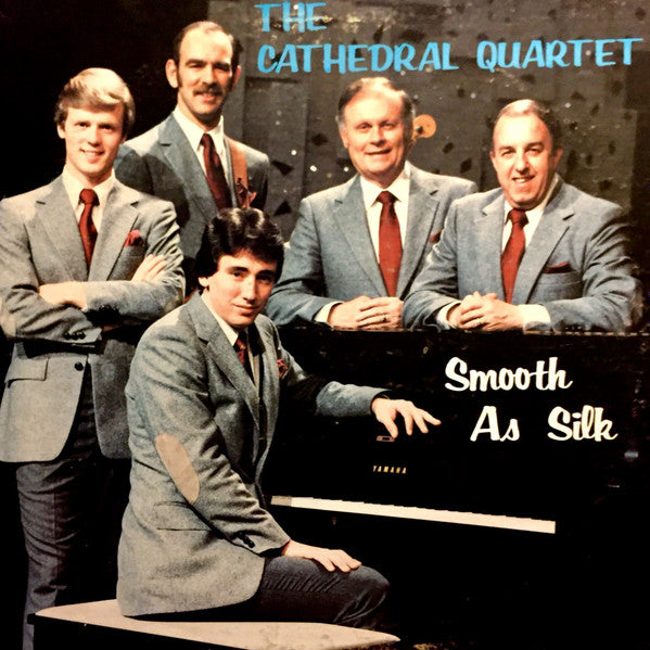 The Cathedral Quartet* : Smooth As Silk (LP)