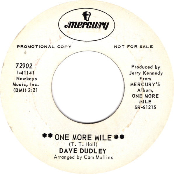 Dave Dudley : One More Mile (7", Single, Promo, Styrene)